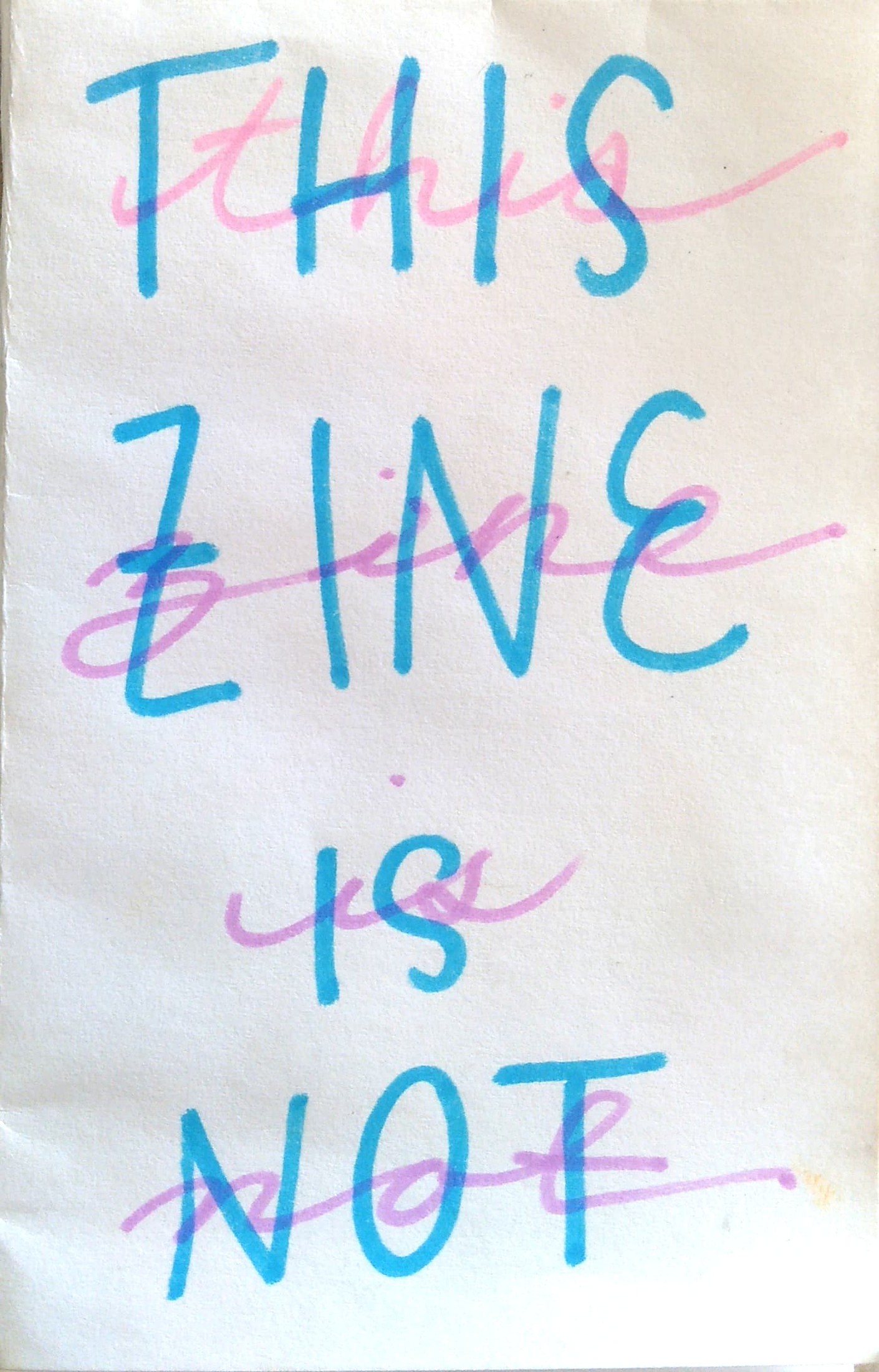 THIS ZINE IS NOT